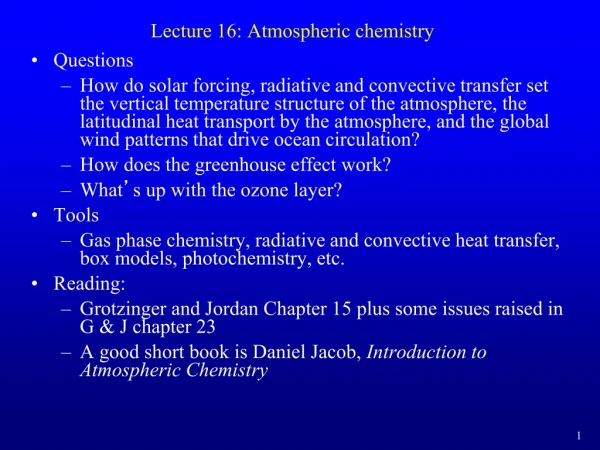 Lecture 16: Atmospheric chemistry