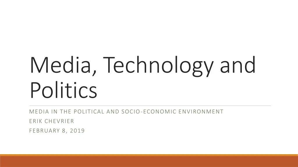 media technology and politics