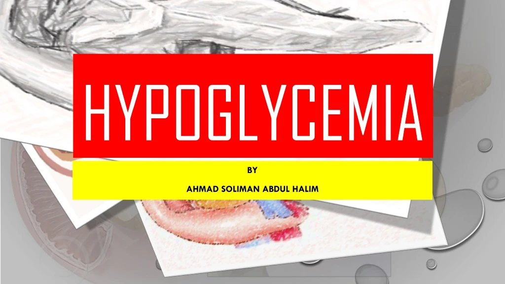 hypoglycemia