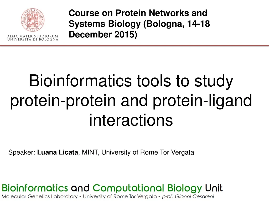 bioinformatics tools to study protein protein and protein ligand interactions