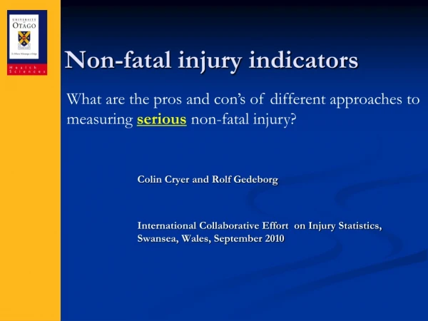 Non-fatal injury indicators