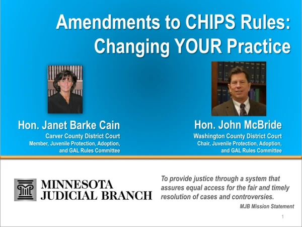 Amendments to CHIPS Rules: Changing YOUR Practice