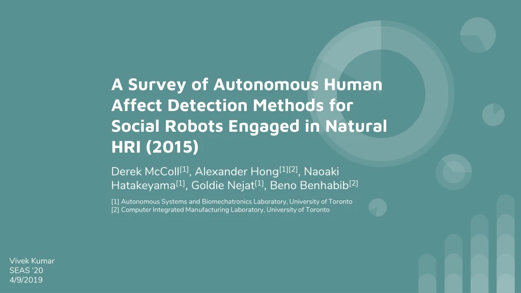 a survey of autonomous human affect detection methods for social robots engaged in natural hri 2015