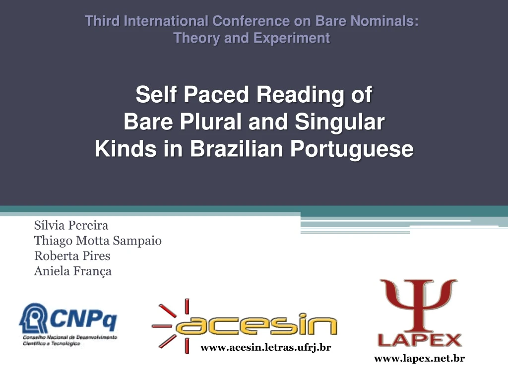 self paced reading of bare plural and singular kinds in brazilian portuguese