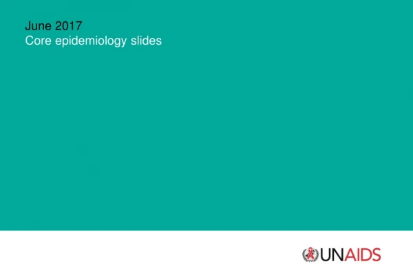 June 2017 Core epidemiology slides