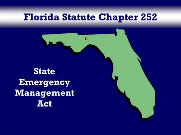 Florida Statute Chapter 252