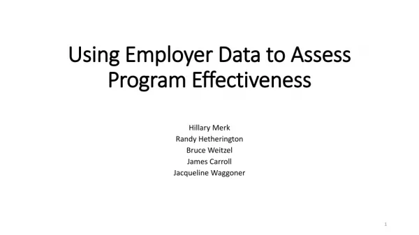 Using Employer Data to Assess Program Effectiveness