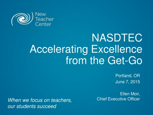 NASDTEC Accelerating Excellence from the Get-Go