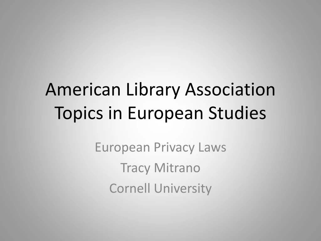 american library association topics in european studies