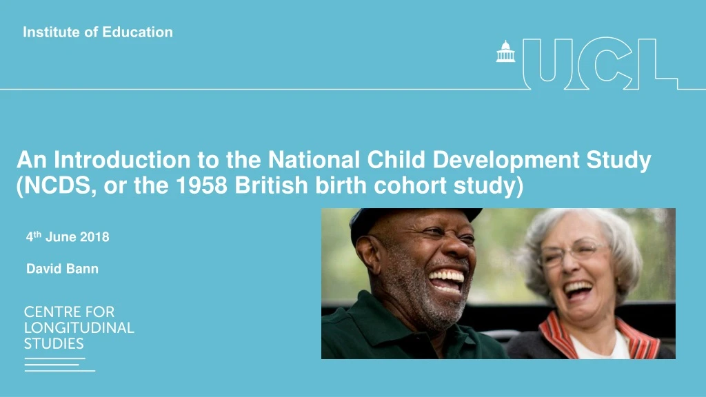 an introduction to the national child development study ncds or the 1958 british birth cohort study