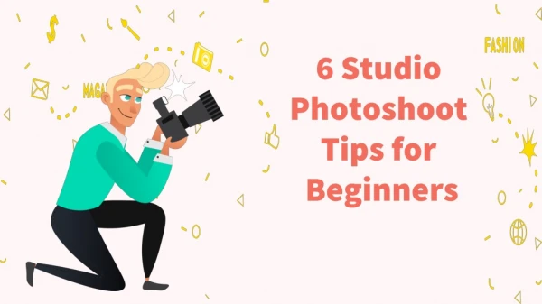 6 Studio Photoshoot Tips for Beginners