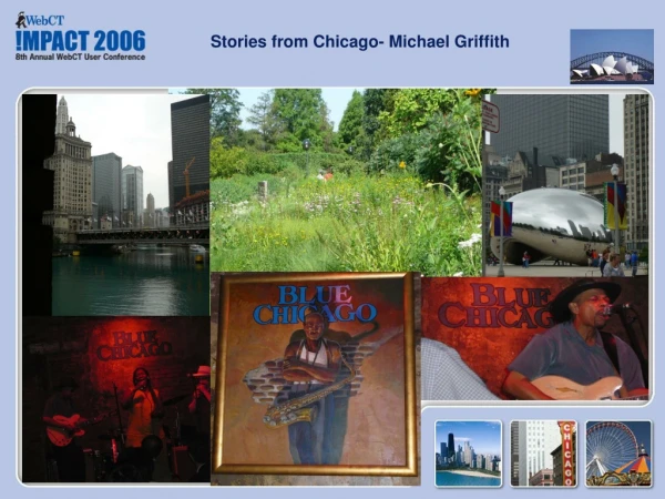 Stories from Chicago- Michael Griffith