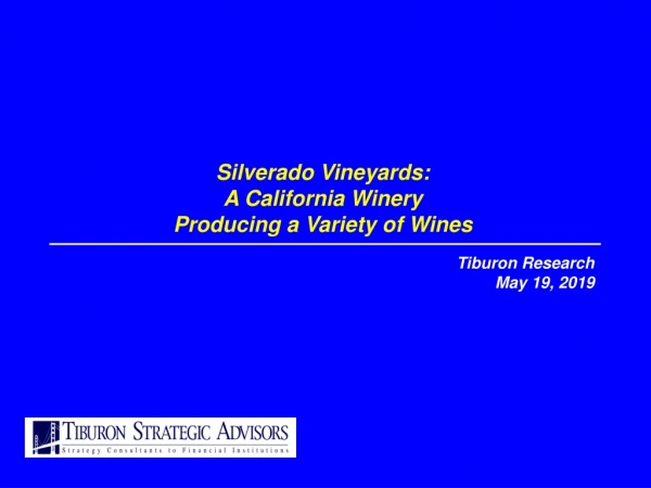 Silverado Vineyards: A California Winery Producing a Variety of Wines