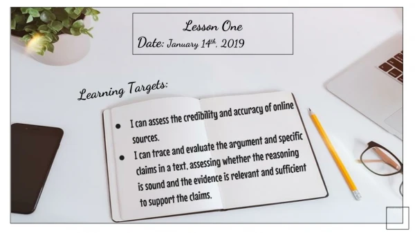 Lesson One Date: January 14 th , 2019