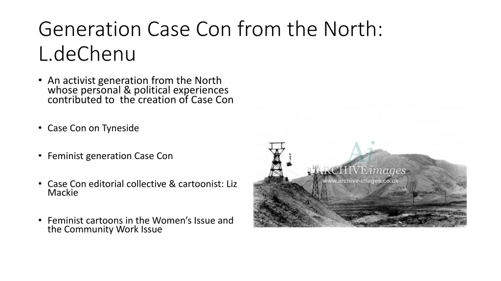 generation case con from the north l dechenu