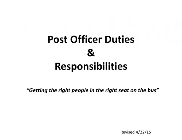 Post Officer Duties &amp; Responsibilities