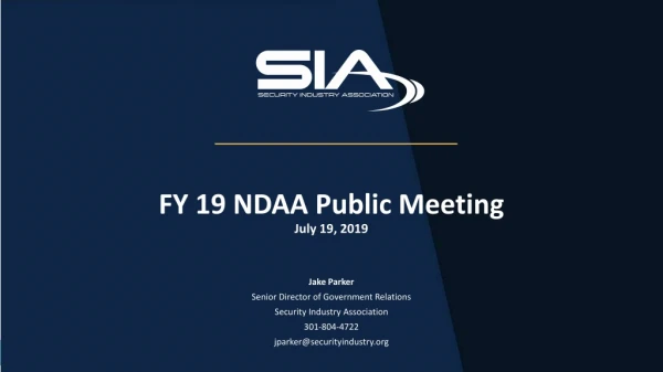 FY 19 NDAA Public Meeting July 19, 2019