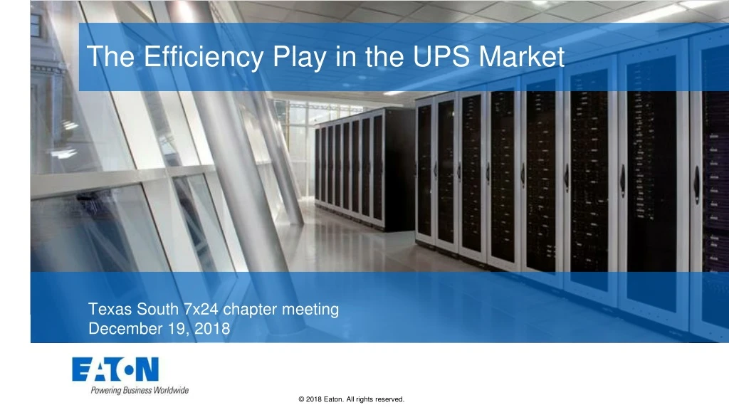 the efficiency play in the ups market