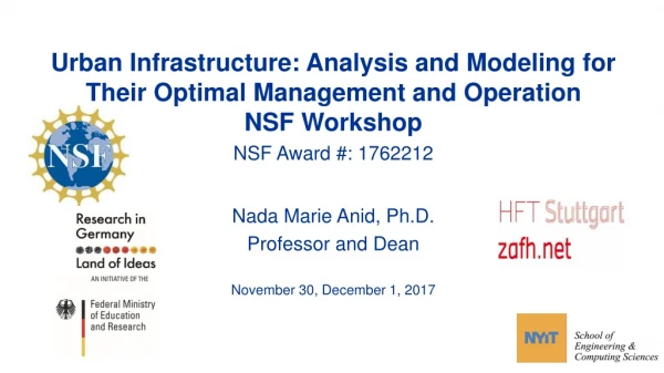 Nada Marie Anid, Ph.D. Professor and Dean November 30, December 1, 2017