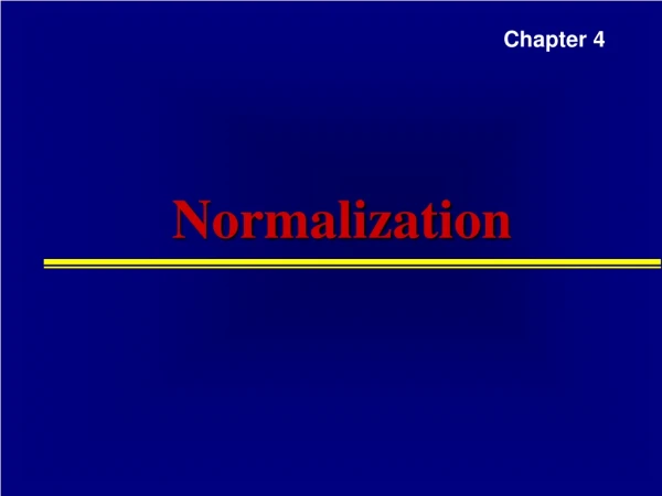 Normalization