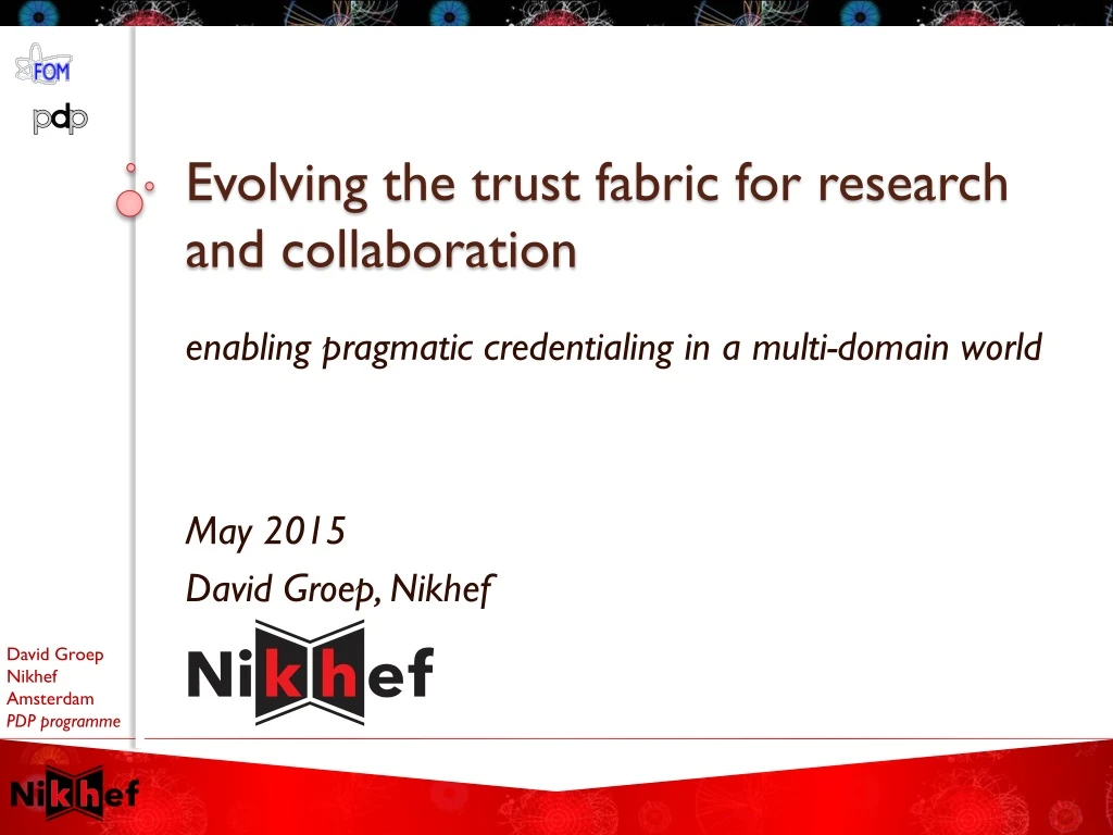 evolving the trust fabric for research and collaboration