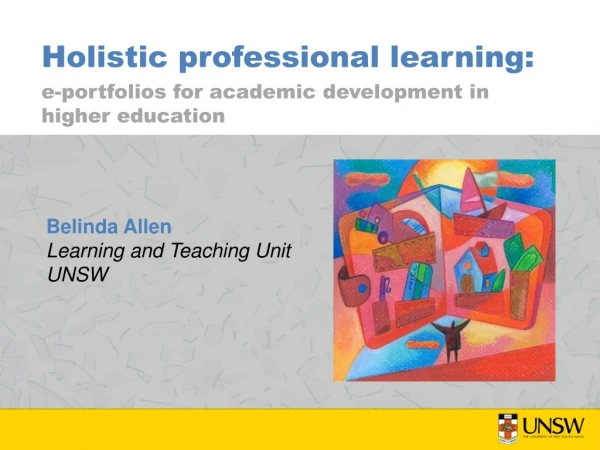 Holistic professional learning: e-portfolios for academic development in higher education