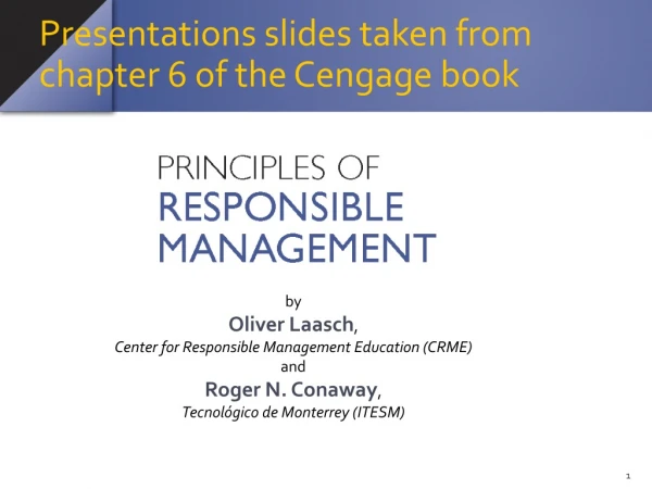 by Oliver Laasch , Center for Responsible Management Education (CRME) and Roger N. Conaway ,