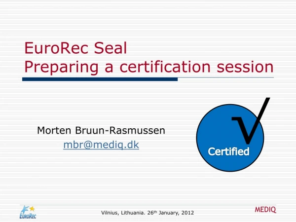 EuroRec Seal Preparing a certification session