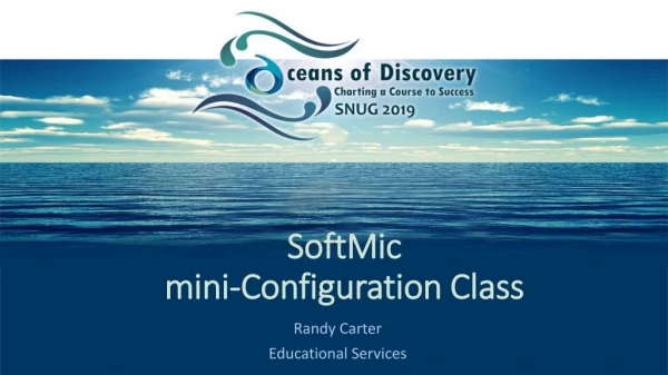 SoftMic mini-Configuration Class