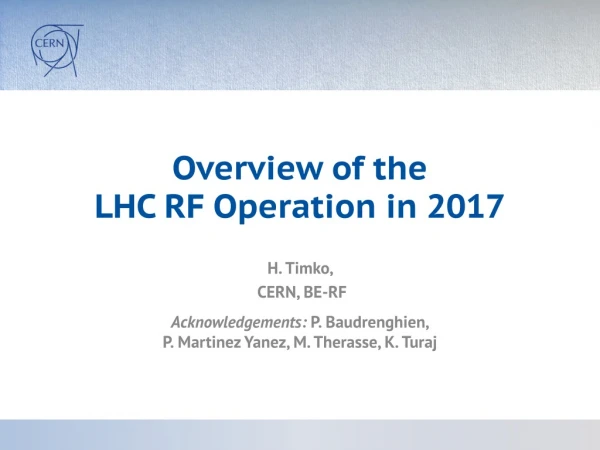 Overview of the L HC RF Operation in 2017
