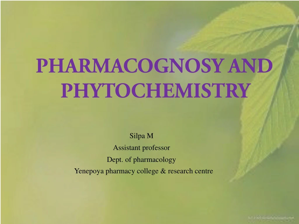 pharmacognosy and phytochemistry
