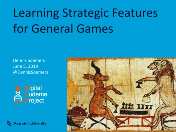 Learning Strategic Features for General Games