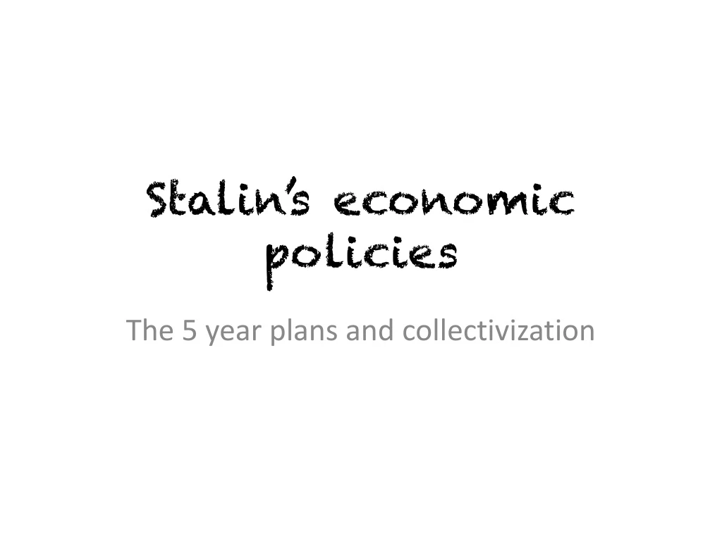 stalin s economic policies