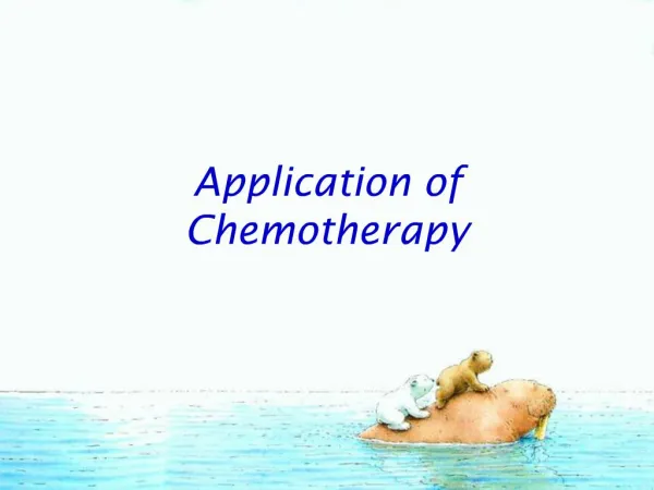 Application of Chemotherapy