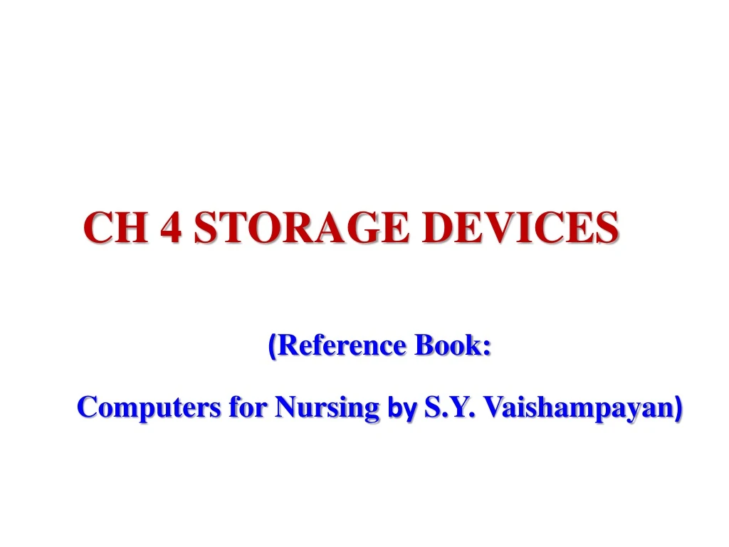 ch 4 storage devices