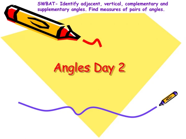 Angles Day 2