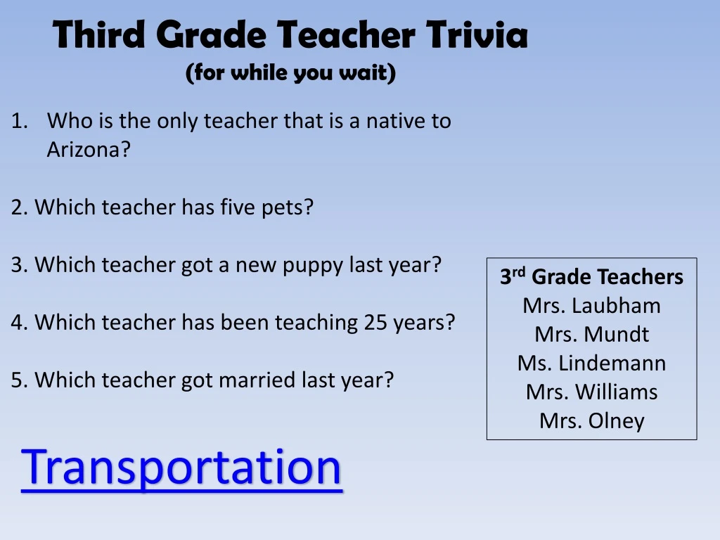 third grade teacher trivia for while you wait