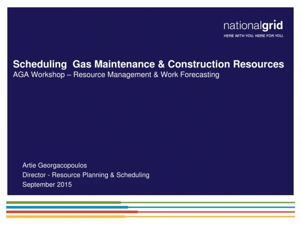 Artie Georgacopoulos Director - Resource Planning &amp; Scheduling September 2015
