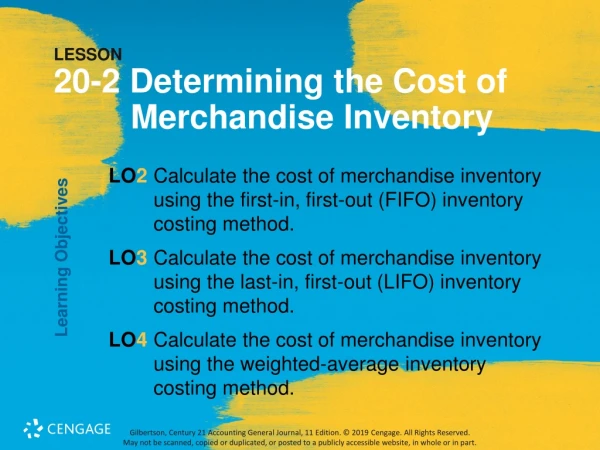 LESSON 20-2 Determining the Cost of Merchandise Inventory