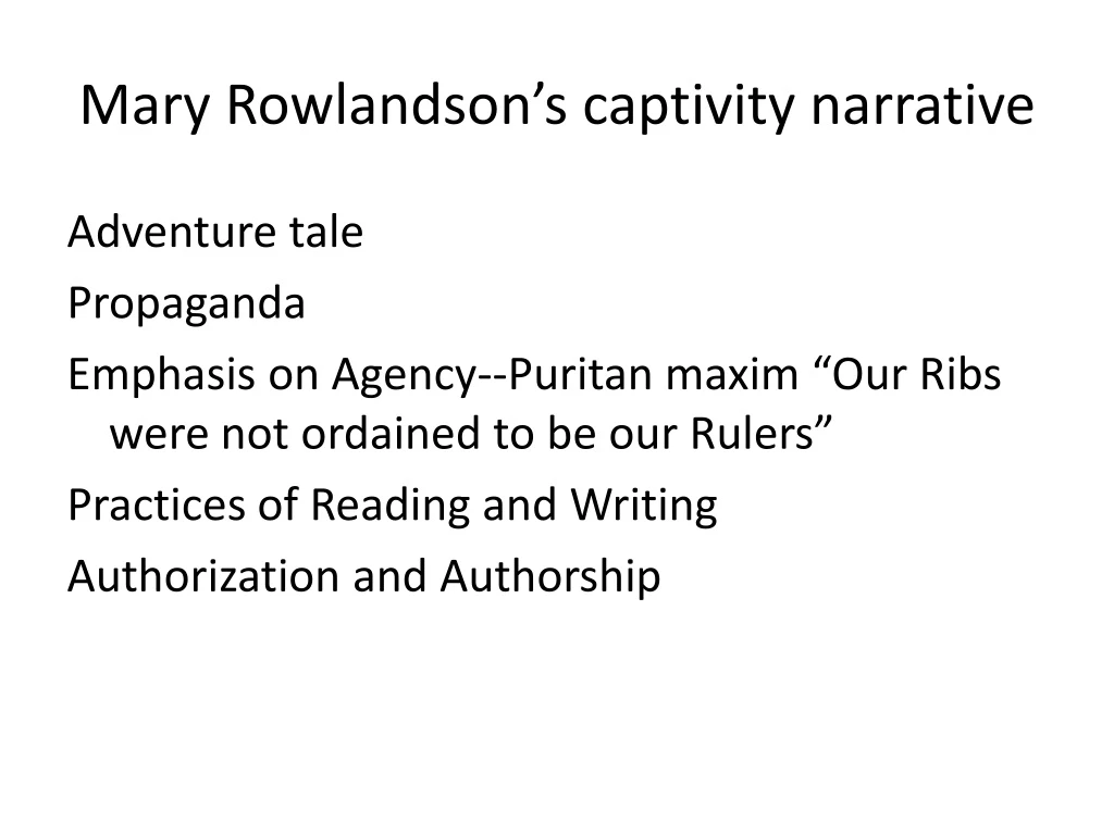 mary rowlandson s captivity narrative