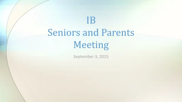 IB Seniors and Parents Meeting