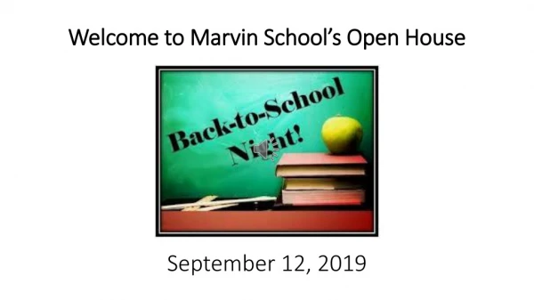 Welcome to Marvin School’s Open House