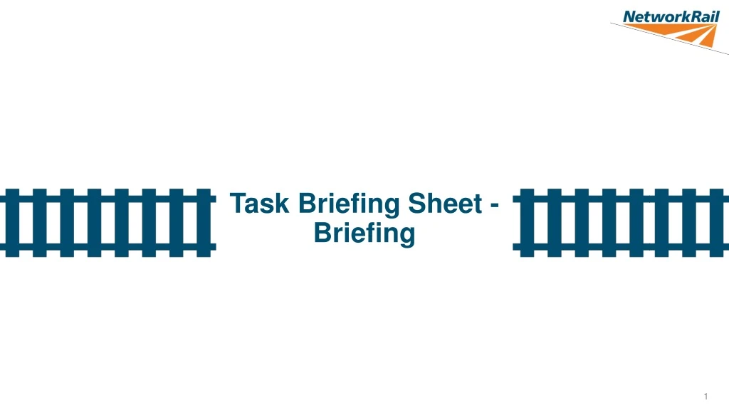 task briefing sheet briefing