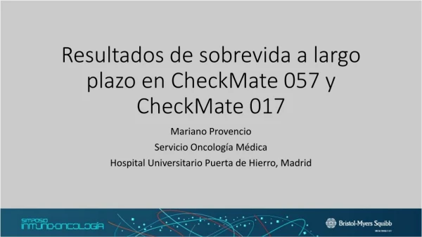 Resultados de sobrevida a largo plazo en CheckMate 057 y CheckMate 017