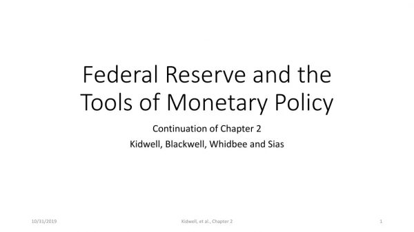 Federal Reserve and the Tools of Monetary Policy
