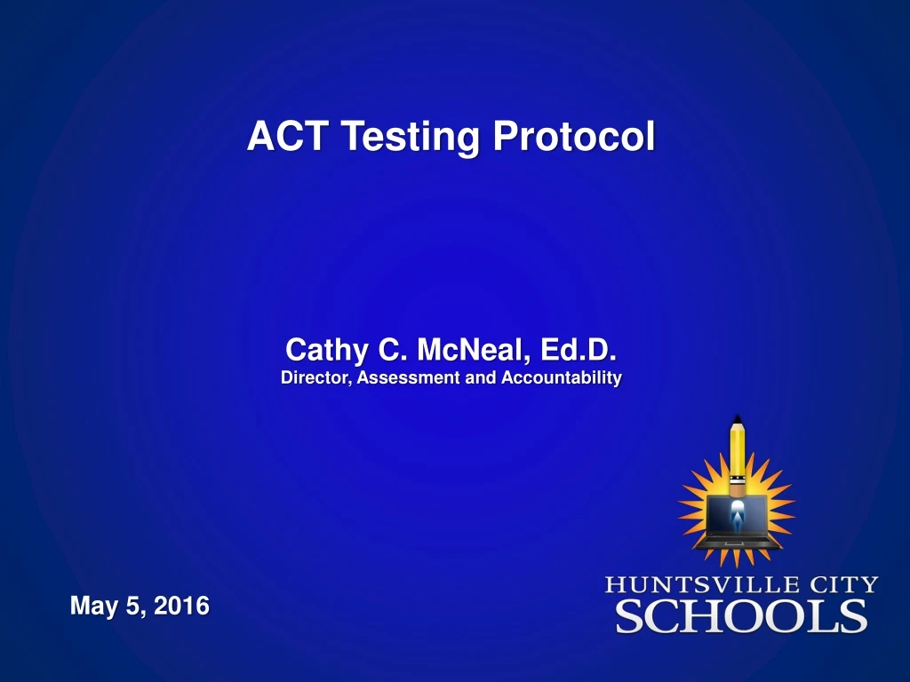 act testing protocol