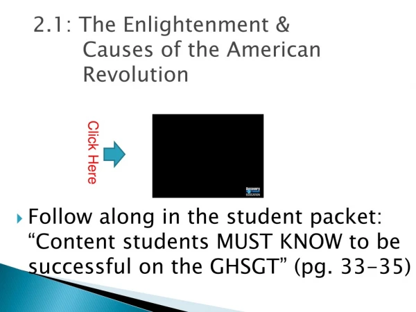 2.1: The Enlightenment &amp; Causes of the American Revolution
