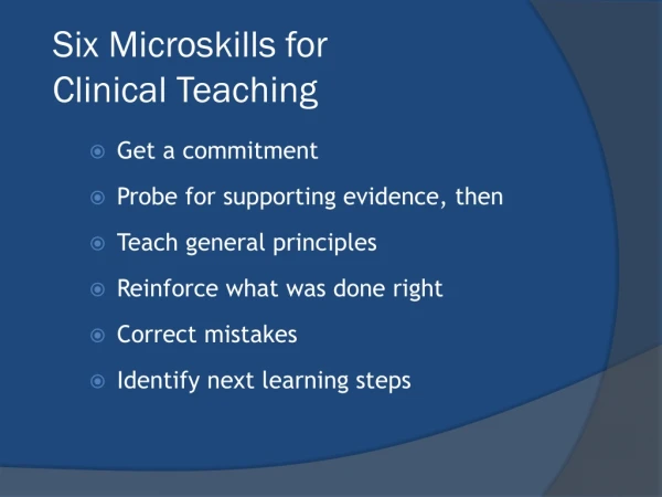 Six Microskills for Clinical Teaching