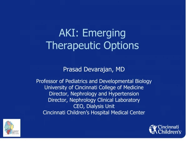 AKI: Emerging Therapeutic Options
