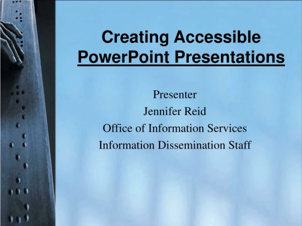 Creating Accessible PowerPoint Presentations